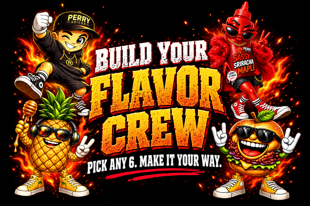 Build Your Flavor Crew- Any 6 Spices for $60